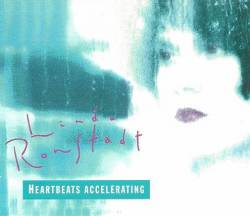 Linda Ronstadt : Heartbeats Accelerating